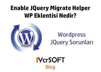 Enable jQuery Migrate Helper WP Eklentisi Nedir?