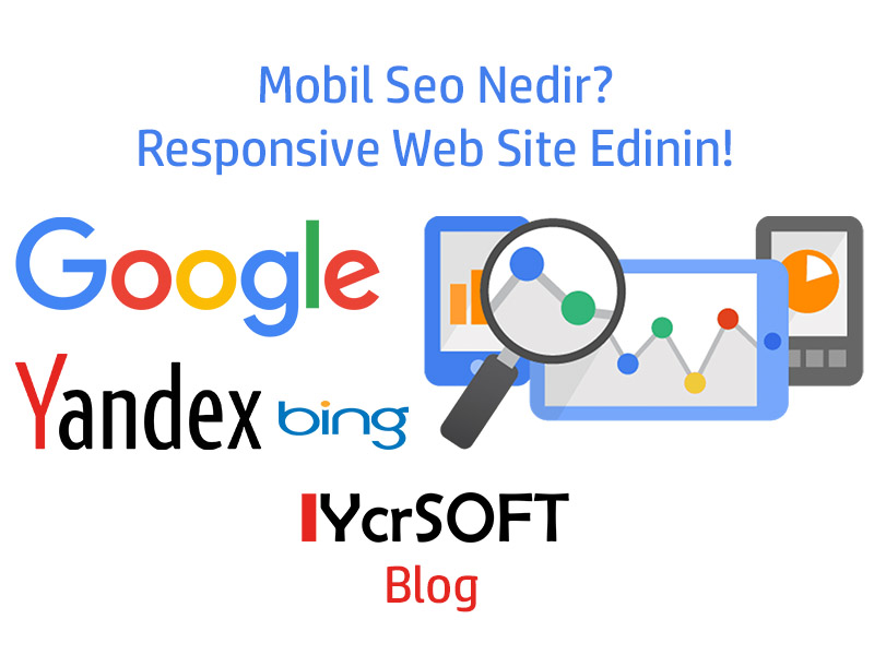 Mobil Seo Nedir? Responsive Web Site Edinin!