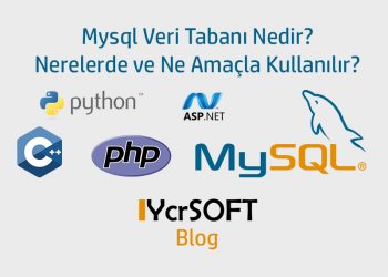 Mysql Veri Tabanı Nedir? Nerelerde ve Amaçla Kullanılır?