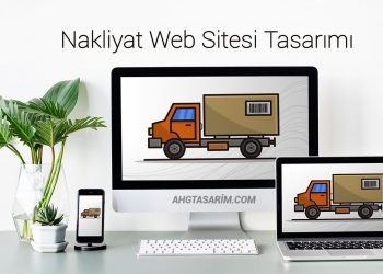 Nakliyat Web Sitesi Tasarımı - Nakliyat Web Sitesi Kur 2021 Fiyatları