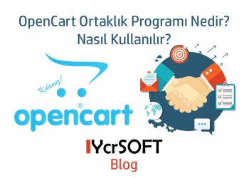 OpenCart Ortaklık Programı Nedir? Nasıl Kullanılır?