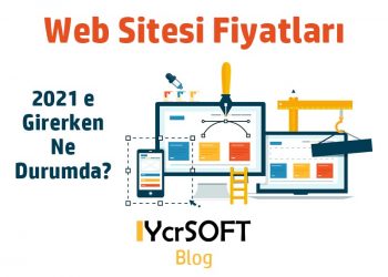 Web Sitesi Fiyatları 2021’e Girerken Ne Durumda?