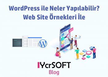 WordPress ile Neler Yapılabilir? Web Site Örnekleriyle