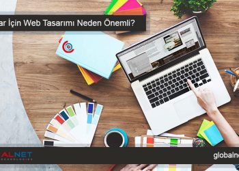Web Sitesi Tasarımına Önem Vermeniz İçin 4 Önemli Sebep